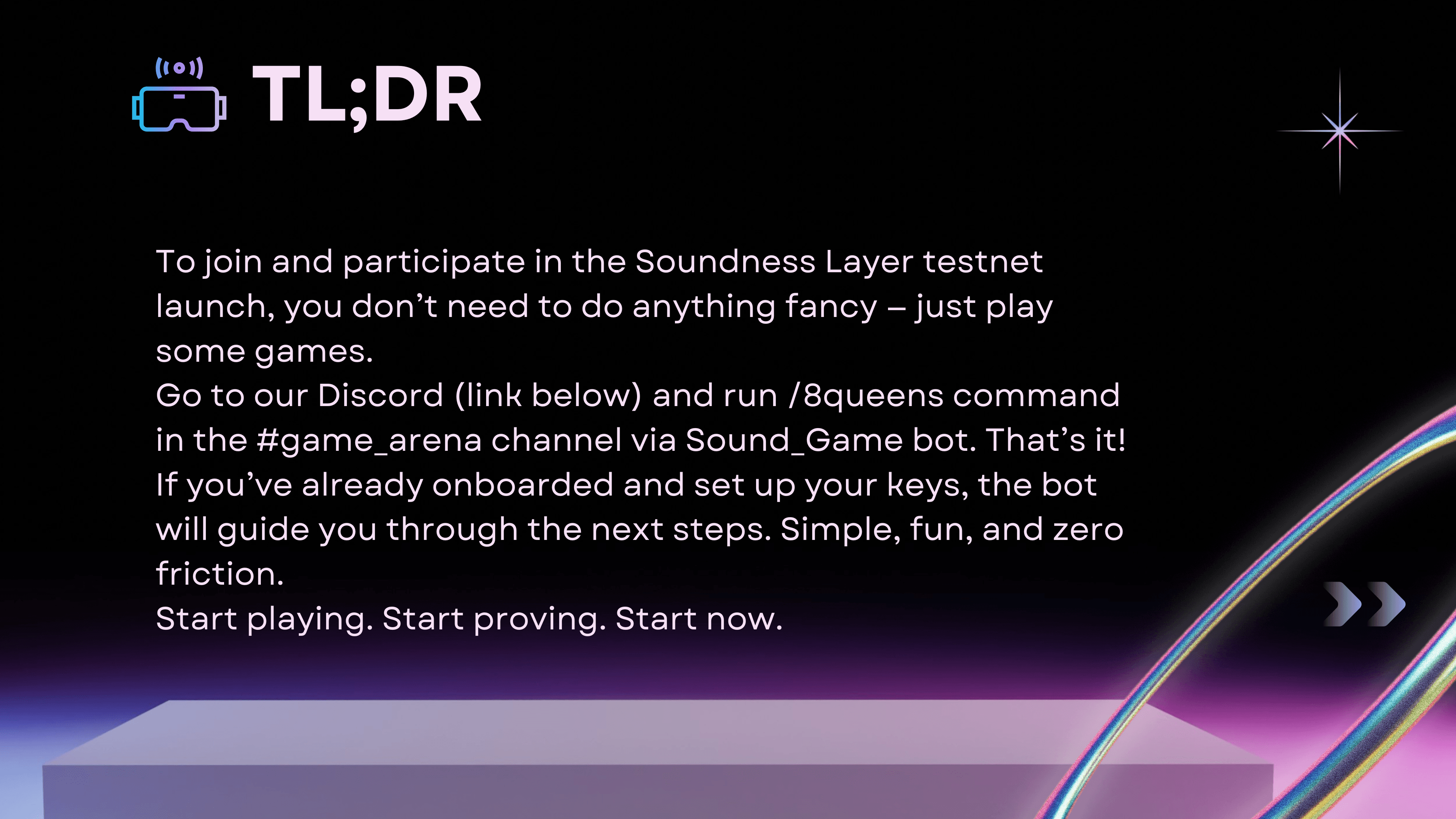 Play games. Prove wins. Join us to build a Sound Internet, the future of a verifiable one.